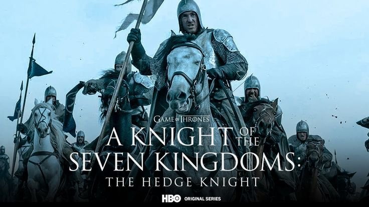 game of thrones prequel series a knight of the seven kingdoms release date expected