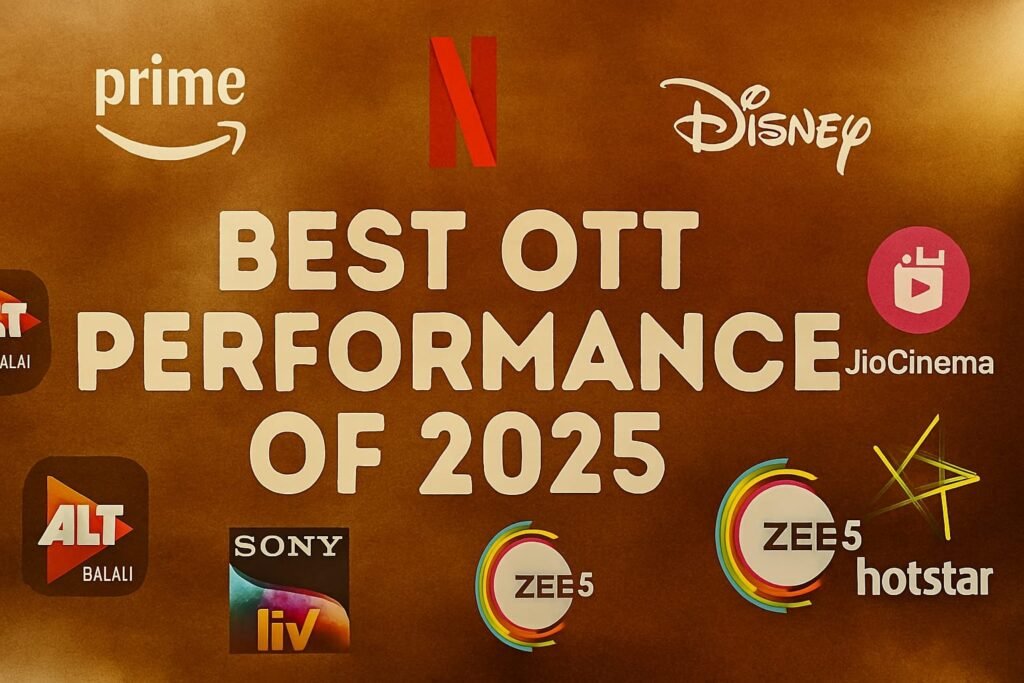 Best OTT Performance of 2025